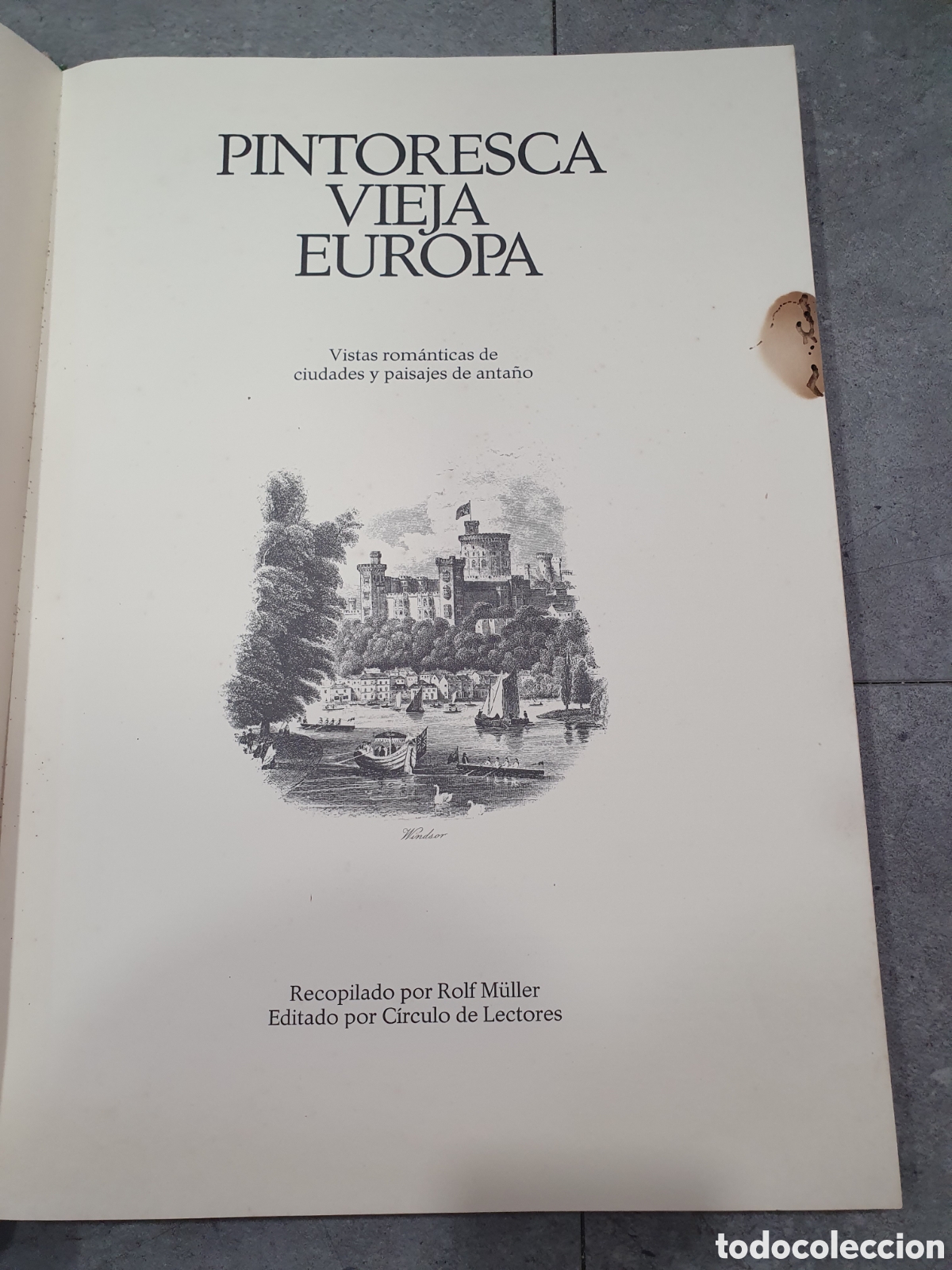 Libros: Pintoresca vieja Europa. C&iacute;rculo de Lectores. (L98)