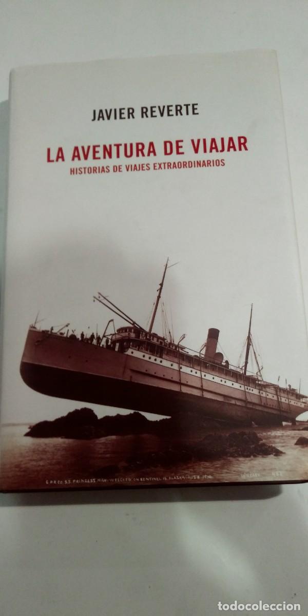 Libros: La aventura de viajar Javier Reverte