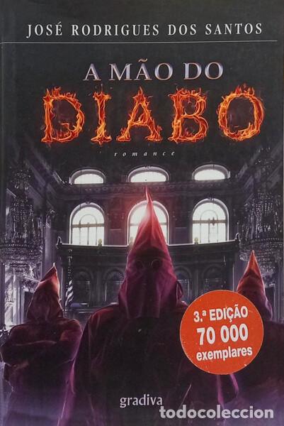 B&uuml;cher: RODRIGUES DOS SANTOS. (Jos&eacute;) - A M&Atilde;O DO DIABO. [3.&ordf; EDI&Ccedil;&Atilde;O]