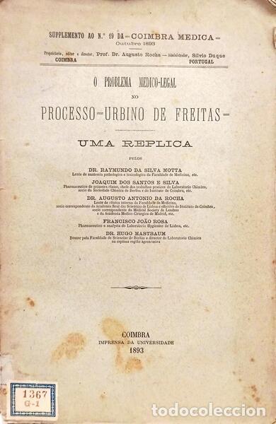 Libros: SILVA MOTTA. (Raymundo da) e outros. - O PROBLEMA MEDICO-LEGAL NO PROCESSO-URBINO DE FREITAS.