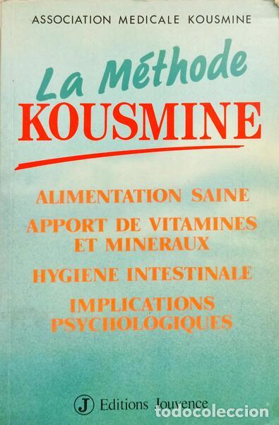 Libri di seconda mano: KOUSMINE. (Catherine) - LA METHODE KOUSMINE.