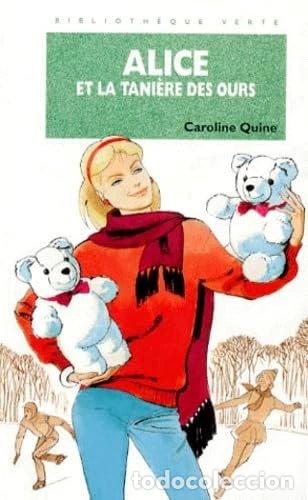 Livres: Alice et la tani&egrave;re des ours- 9782012096219