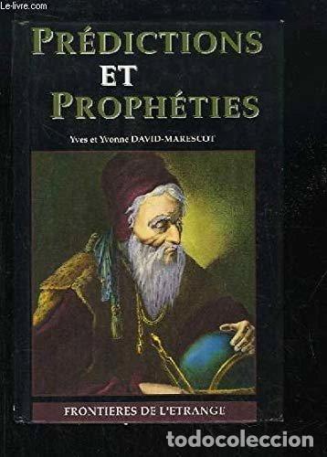 Libros: Pr&eacute;dictions et proph&eacute;ties- 9782841210053