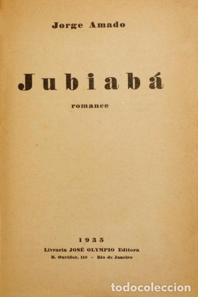 Libros: AMADO. (Jorge) - JUBIAB&Aacute;. [1.&ordf; EDI&Ccedil;&Atilde;O] - Foto 2