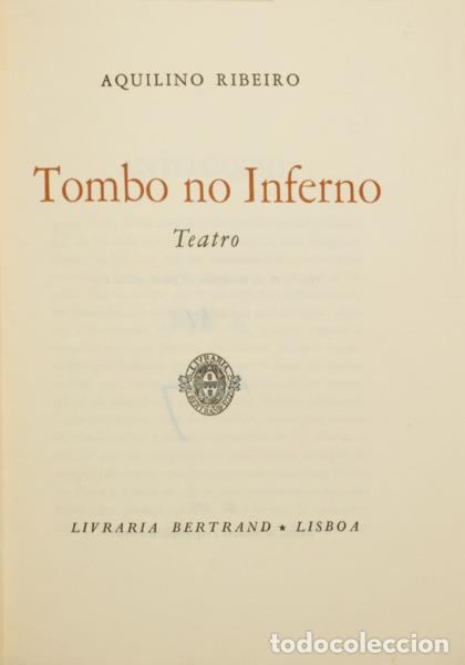 Libros: RIBEIRO. (Aquilino) - TOMBO NO INFERNO. [TIRAGEM ESPECIAL]