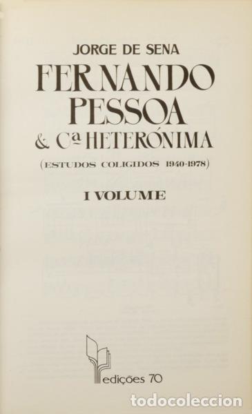 Libros: SENA. (Jorge de) - FERNANDO PESSOA & C&ordf; HETER&Oacute;NIMA. [2 VOLS.]