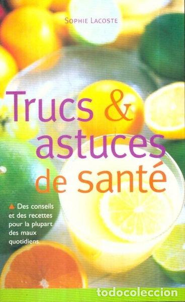 books: Trucs & astuces de sant&eacute;- 9782702889251