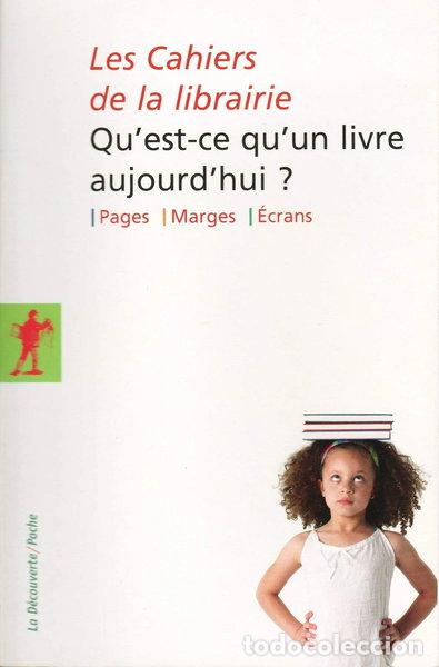 Livres: Qu'est-ce qu'un livre aujourd'hui ?- 9782707160188