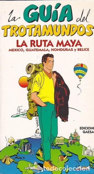 Livros em segunda m&atilde;o: La Gu&iacute;a del Trotamundos: La Ruta Maya- 9788480231329