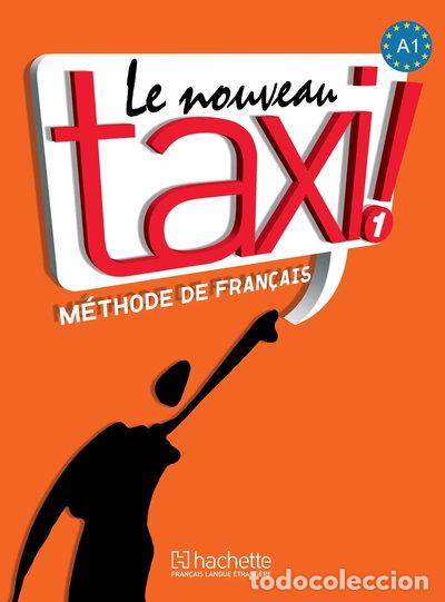 Libros: Le Nouveau Taxi! 1- 9782011555489