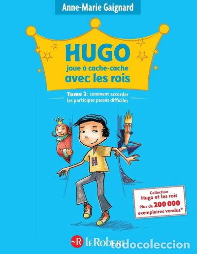 Libros: Hugo joue &agrave; cache-cache avec les rois- 9782849020586