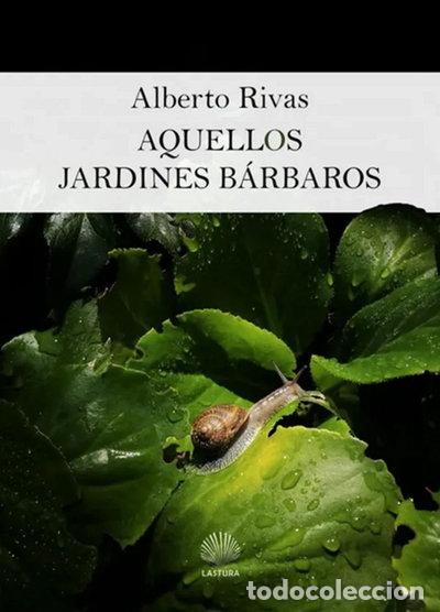 Livres: Aquellos jardines b&aacute;rbaros- 9788412275353