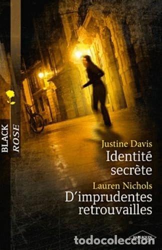 Libros: Identit&eacute; secr&egrave;te - D'imprudentes retrouvailles- 9782280246552