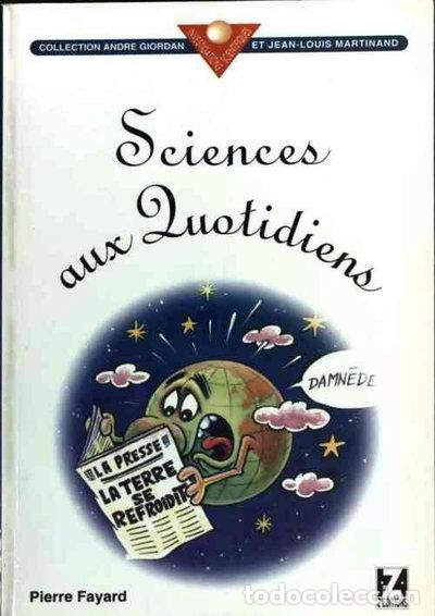 Libros: Sciences aux quotidiens- 9782877201049