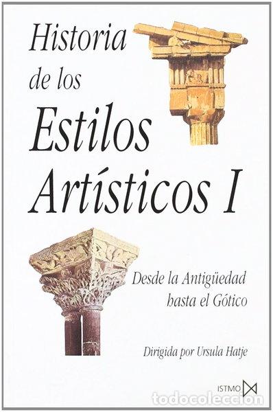 Libros: Historia de los estilos art&iacute;sticos- 9788470900310