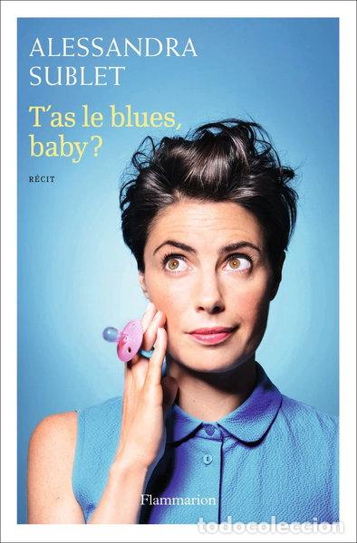Libros: T'as le blues, baby?- 9782081301825