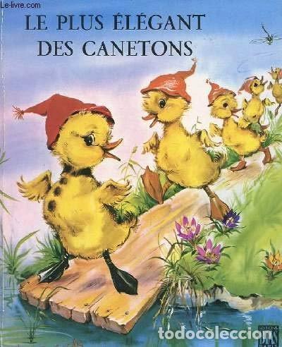 Libros: Le plus &eacute;l&eacute;gant des canetons- 9782701506685