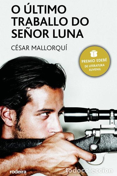 Libros: O &uacute;ltimo traballo do Sr. Luna- 9788496352575