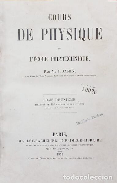 B&uuml;cher: JAMIN. (Jules-C&eacute;lestin) - COURS DE PYSIQUE DE L'&Eacute;COLE POLYTECHNIQUE. [VOL. 2]