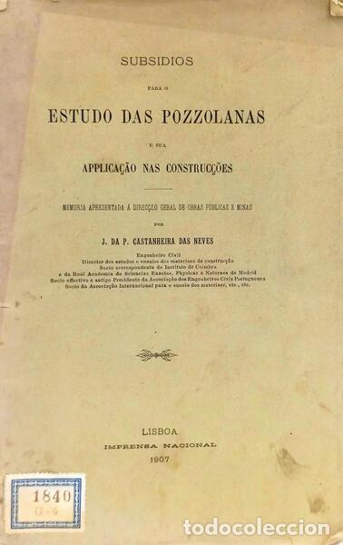 B&uuml;cher: CASTANHEIRA DAS NEVES. (J. da P.) - SUBSIDIOS PARA O ESTUDO DAS POZZOLANAS E SUA APPLICA&Ccedil;&Atilde;O NAS CONS