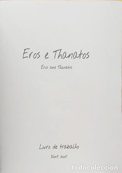 Libros: ARA&Uacute;JO. (Vasco) e Outros. - EROS E THANATOS: EROS AND THANATOS.