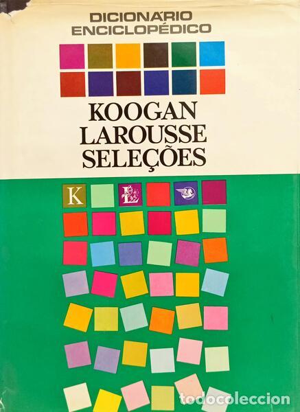 Libros: DICION&Aacute;RIO ENCICLOP&Eacute;DICO: KOOGAN LAROUSSE SELE&Ccedil;&Otilde;ES. [3 VOLS./EDI&Ccedil;&Otilde;ES MISTAS]