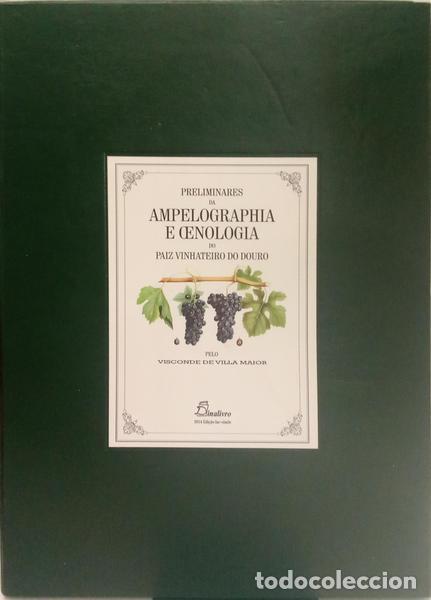 B&uuml;cher: VILA MAIOR. (J&uacute;lio M&aacute;ximo de Oliveira Pimentel, Visconde de) - PRELIMINARES DA AMPELIGRAPHIA E OENOL