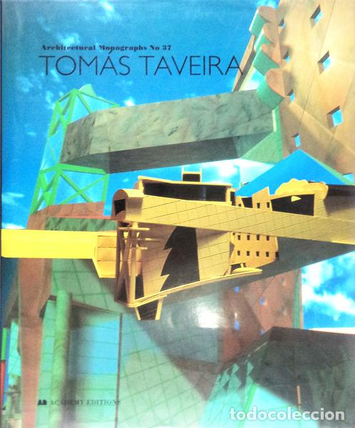 B&uuml;cher: TAVEIRA. (Tom&aacute;s) - TOM&Aacute;S TAVEIRA, ARCHITECTURAL MONOGRAPHS. NO 37.
