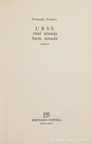 Libros: NAMORA. (Fernando) - URSS MAL AMADA, BEM AMADA. - Foto 2