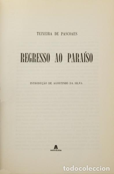 Libros: TEIXEIRA DE PASCOAES. - REGRESSO AO PARA&Iacute;SO. - Foto 2