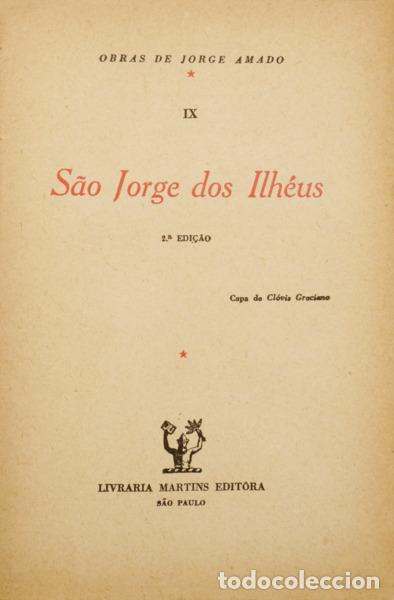 Libros: AMADO. (Jorge) - S&Atilde;O JORGE DOS ILH&Eacute;US. - Foto 2