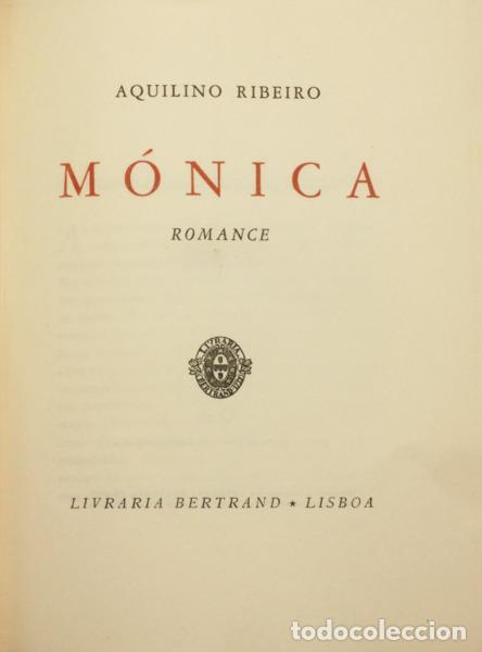 B&uuml;cher: RIBEIRO. (Aquilino) - M&Oacute;NICA. [TIRAGEM ESPECIAL]