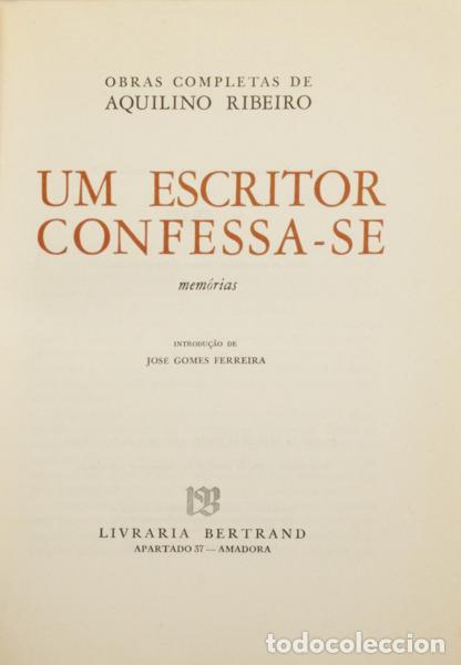 B&uuml;cher: RIBEIRO. (Aquilino) - UM ESCRITOR CONFESSA-SE. [TIRAGEM ESPECIAL]