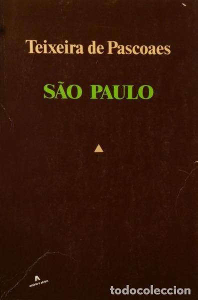 Libros: TEIXEIRA DE PASCOAES. - S&Atilde;O PAULO. - Foto 1