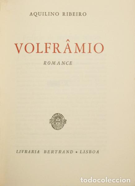 B&uuml;cher: RIBEIRO. (Aquilino) - VOLFR&Acirc;MIO. [TIRAGEM ESPECIAL]