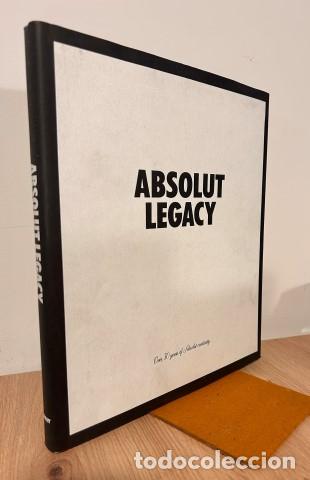 B&uuml;cher: ABSOLUT LEGACY. OVER 30 YEARS OF ABSOLUT CREATIVITY - VV.AA