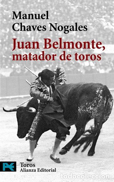 Livres: Juan Belmonte, matador de toros- 9788420655802