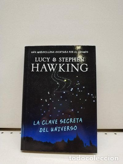 Libros: La clave secreta del universo- 9788467229097