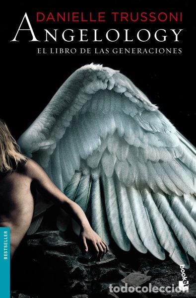 Livres: Angelology. El libro de las generaciones- 9788408102960