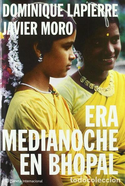 Livres: Era medianoche en Bhopal- 9788408038450