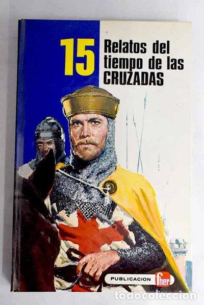 Libros: 15 relatos del tiempo de las Cruzadas- 9788424302283