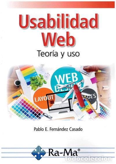 Libros: Usabilidad Web. Teor&iacute;a y uso- 9788499647357