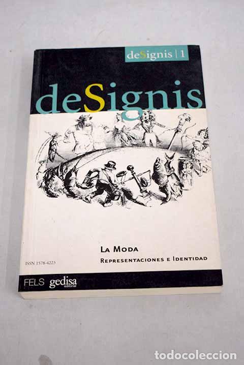 Libros: DeSignis: : Gedisa.: 2001.: 24 cm. 1 v. Encuadernaci&oacute;n en tapa blanda de editorial ilustrada