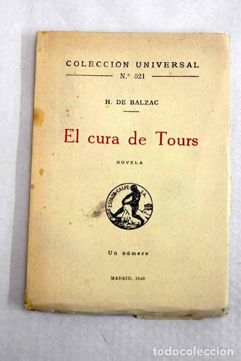 Libros: El cura de Tours: Balzac, Honor&eacute; de.- Balzac, Honor&eacute; de