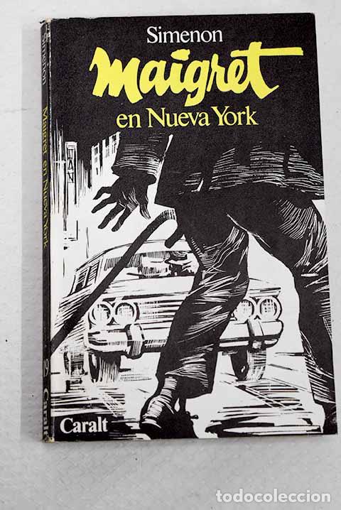 Libros: Maigret en Nueva York.- Simenon, Georges