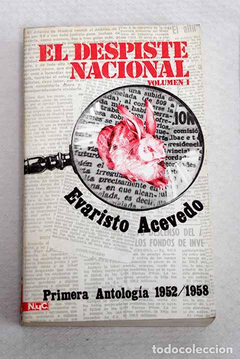 Libros: El despiste nacional, tomo I.- Acevedo, Evaristo