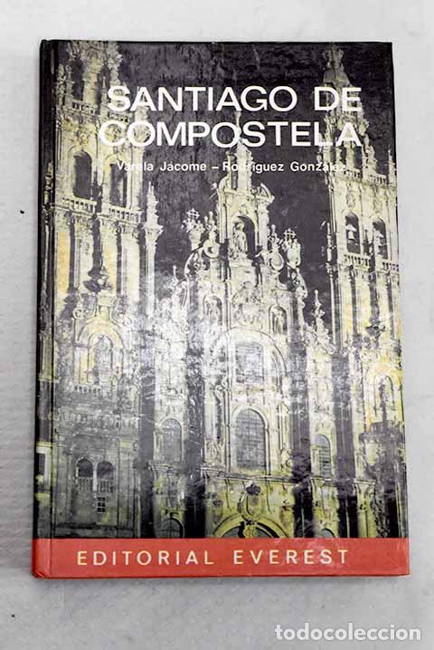 Libros: Santiago de Compostela.- Varela J&aacute;come, Benito - Foto 1
