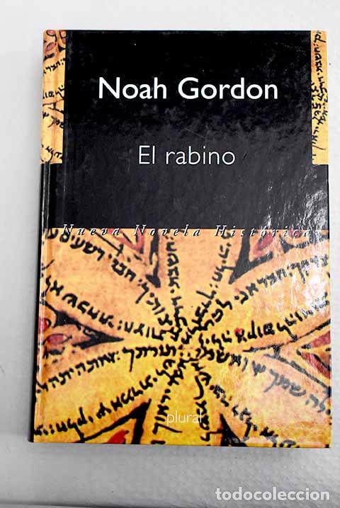 Libros: El rabino: Gordon, Noah.- Gordon, Noah