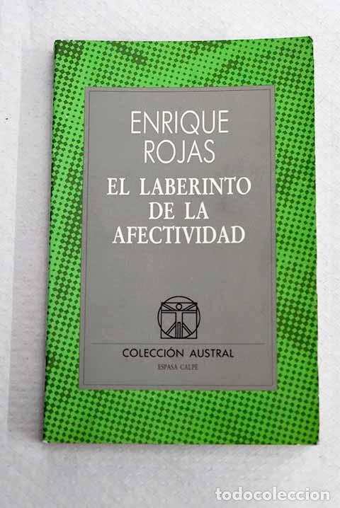 Libros: El laberinto de la afectividad.- Rojas, Enrique