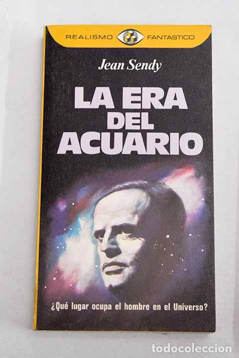 Libros: La era del acuario: Sendy, Jean.- Sendy, Jean